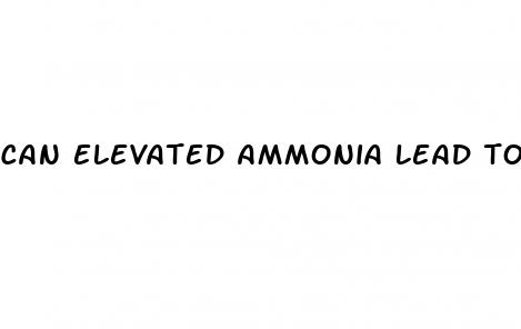 can elevated ammonia lead to hypertension