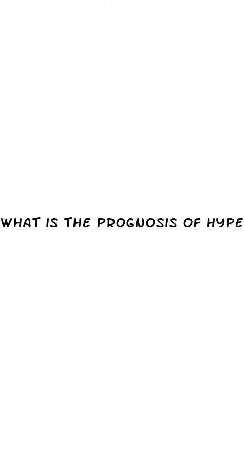 what is the prognosis of hypertension