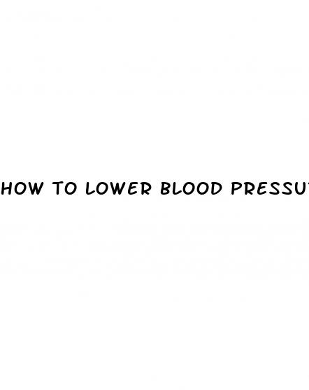 how to lower blood pressure elderly