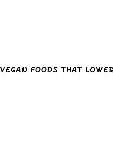 vegan foods that lower blood pressure