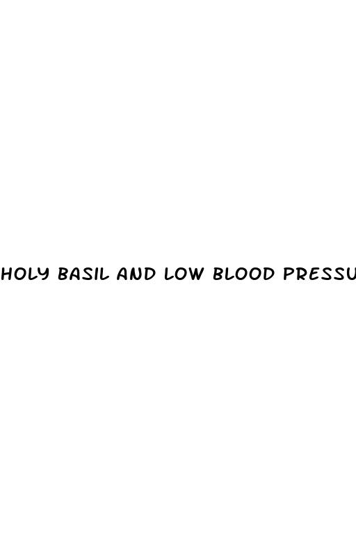 holy basil and low blood pressure