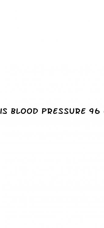 is blood pressure 96 67 too low