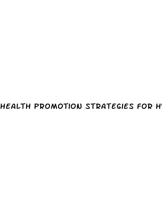 health promotion strategies for hypertension