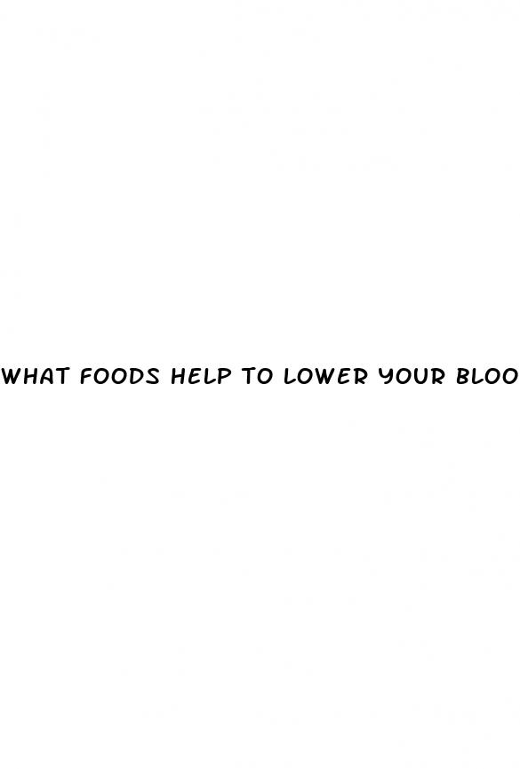 what foods help to lower your blood pressure