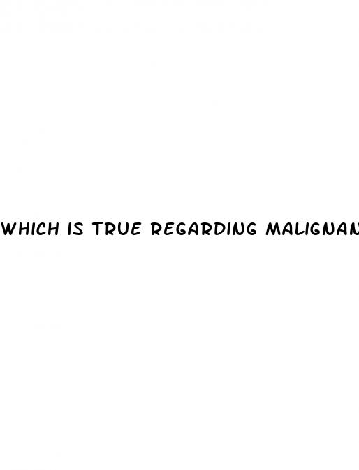 which is true regarding malignant hypertension