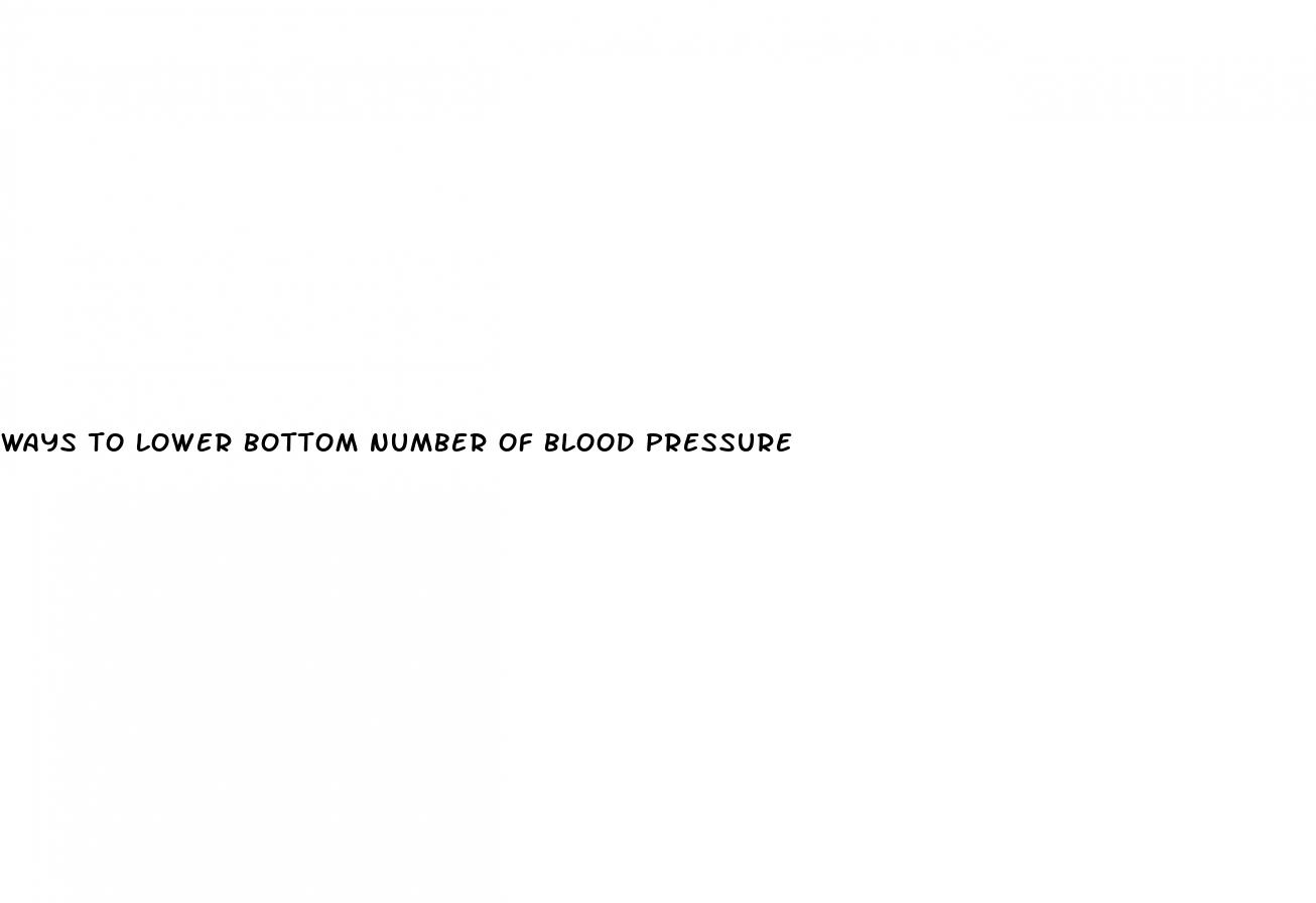ways to lower bottom number of blood pressure