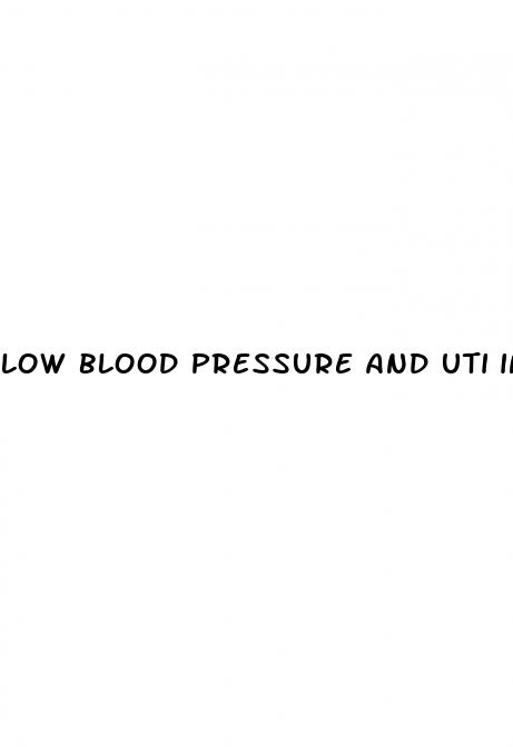 low blood pressure and uti in elderly