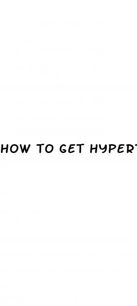 how to get hypertension down