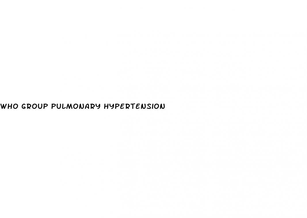 who group pulmonary hypertension