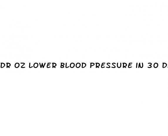 dr oz lower blood pressure in 30 days