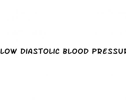 low diastolic blood pressure and heart failure