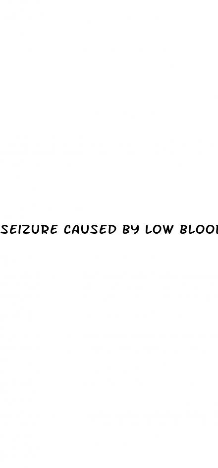 seizure caused by low blood pressure