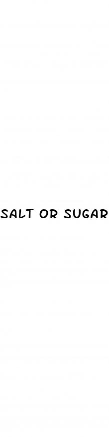 salt or sugar for low blood pressure
