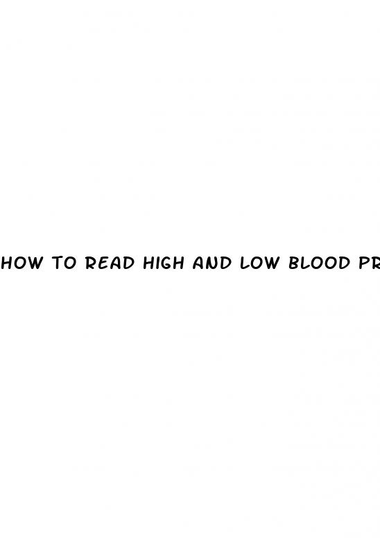 how to read high and low blood pressure