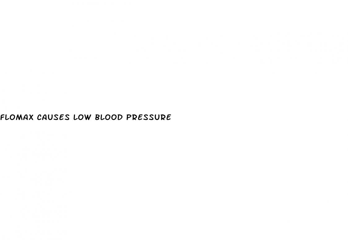 flomax causes low blood pressure
