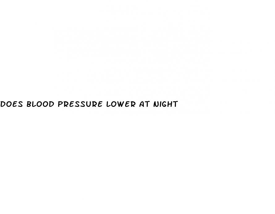 does blood pressure lower at night