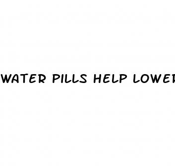water pills help lower blood pressure