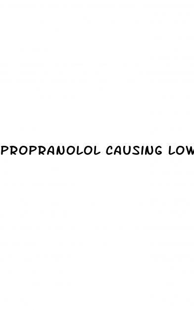 propranolol causing low blood pressure