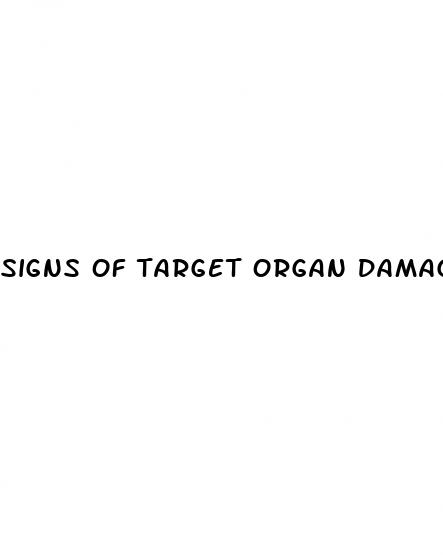 signs of target organ damage in hypertension