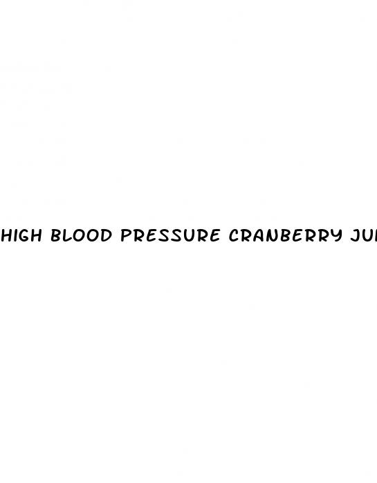 high blood pressure cranberry juice