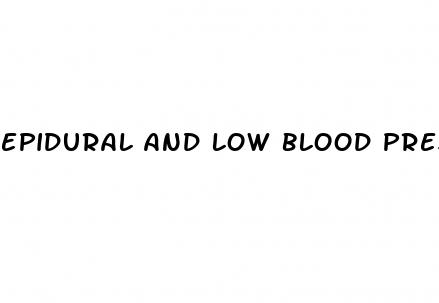 epidural and low blood pressure