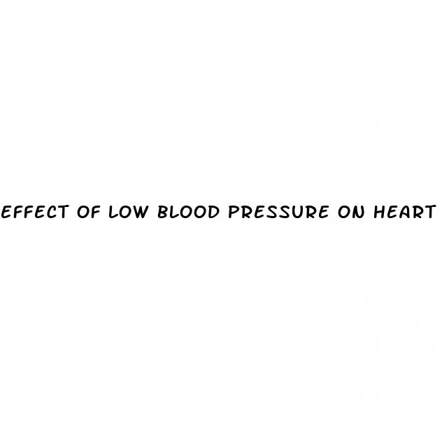 effect of low blood pressure on heart rate