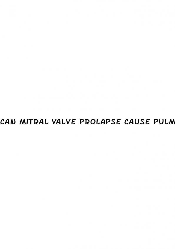 can mitral valve prolapse cause pulmonary hypertension
