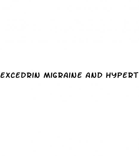 excedrin migraine and hypertension