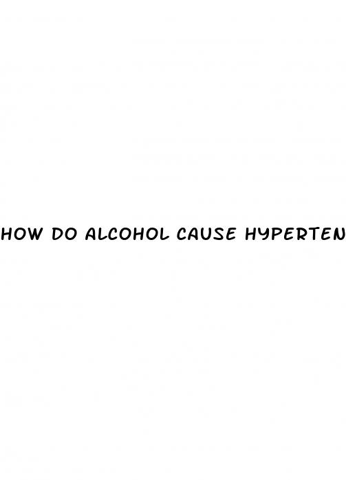 how do alcohol cause hypertension