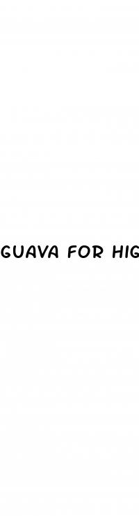 guava for high blood pressure