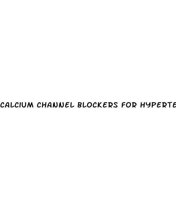 calcium channel blockers for hypertension