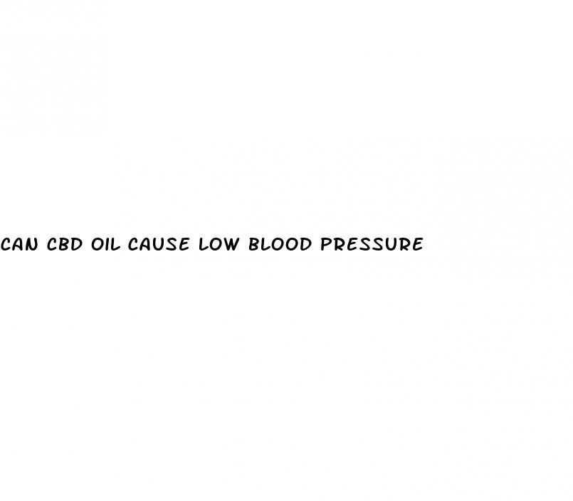 can cbd oil cause low blood pressure