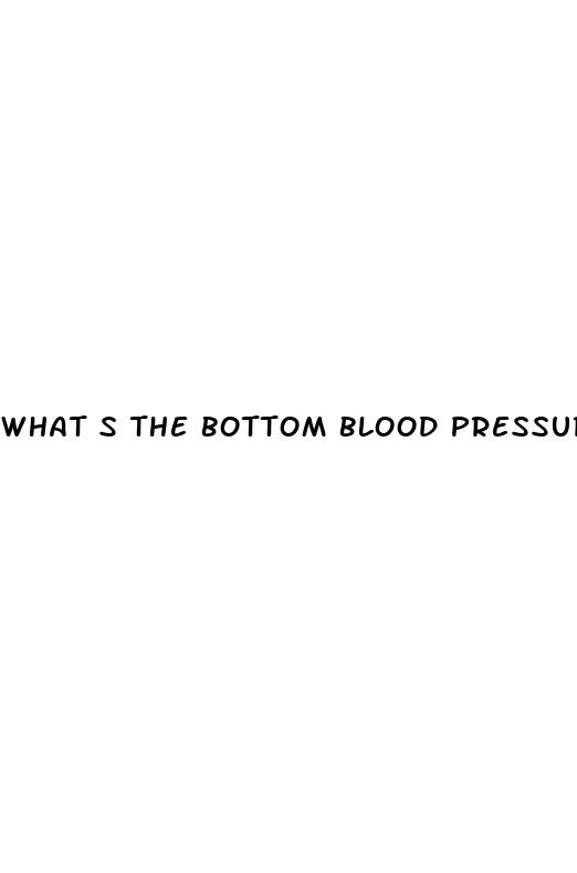 what s the bottom blood pressure number