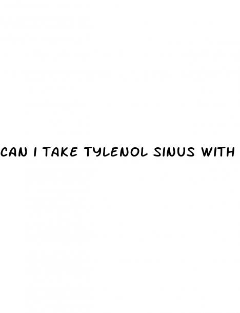 can i take tylenol sinus with high blood pressure