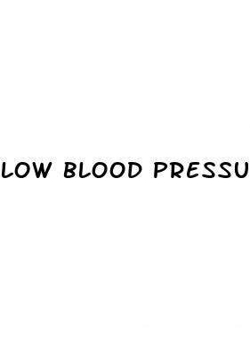 low blood pressure and weight loss
