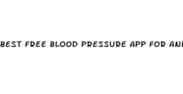 best free blood pressure app for android