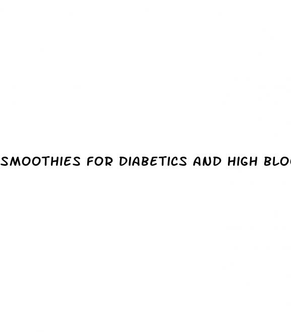smoothies for diabetics and high blood pressure