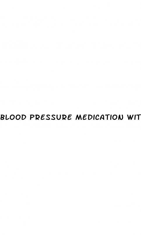 blood pressure medication with diuretic