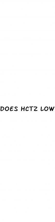 does hctz lower blood pressure