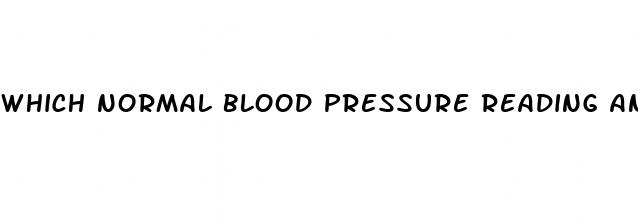 which normal blood pressure reading and cardiac cycle phase match