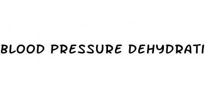 blood pressure dehydration test