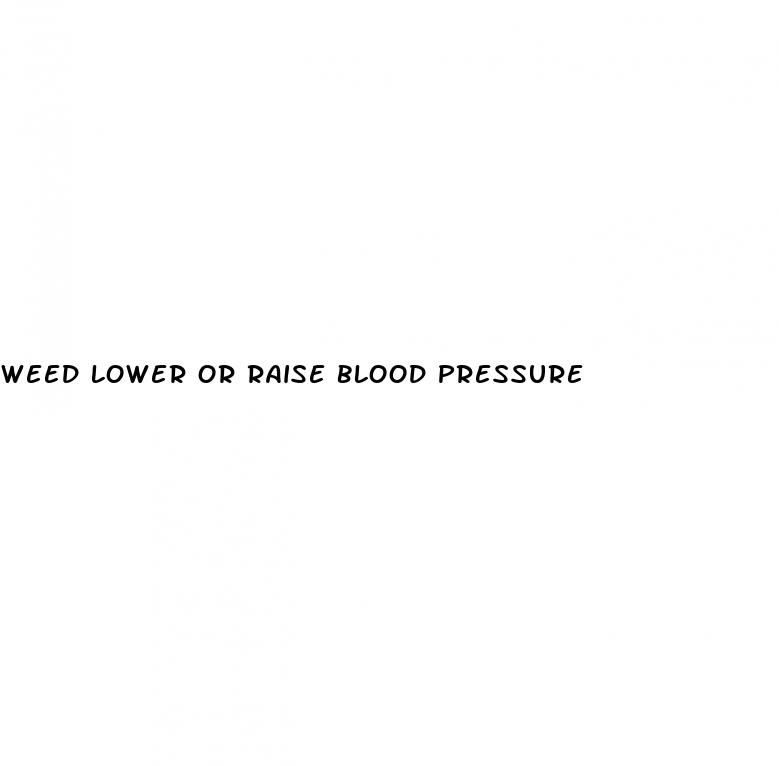 weed lower or raise blood pressure