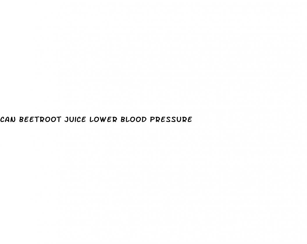 can beetroot juice lower blood pressure