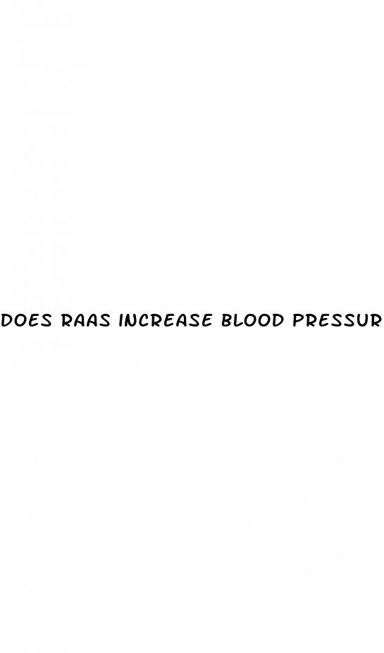 does raas increase blood pressure