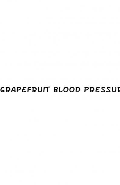 grapefruit blood pressure