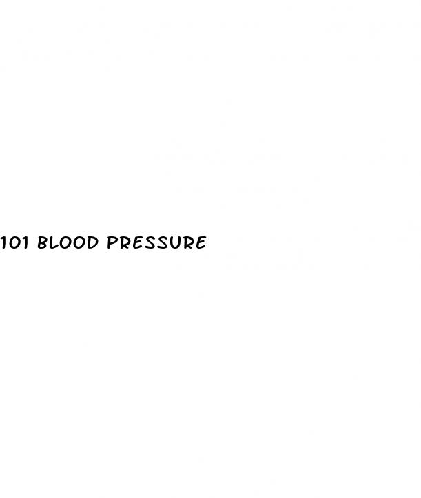 101 blood pressure