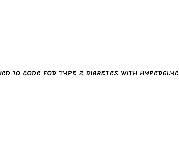 icd 10 code for type 2 diabetes with hyperglycemia