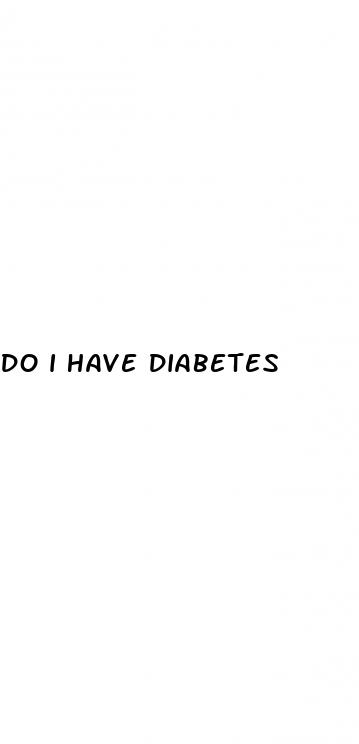 do i have diabetes