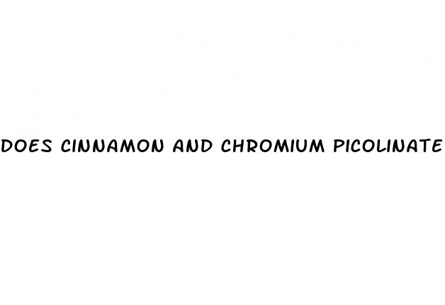 does cinnamon and chromium picolinate help diabetes