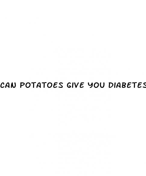 can potatoes give you diabetes